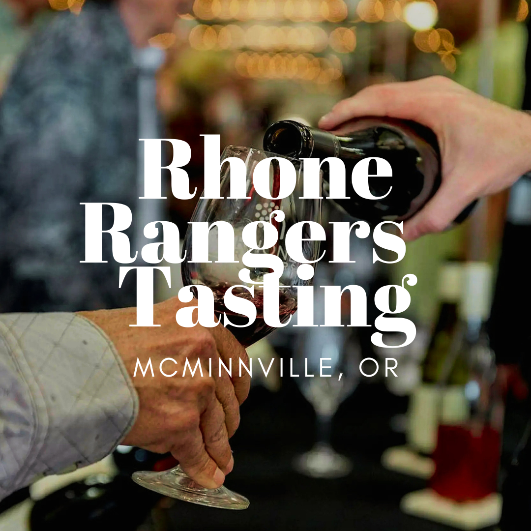 Rhone Rangers Pacific Northwest Tasting