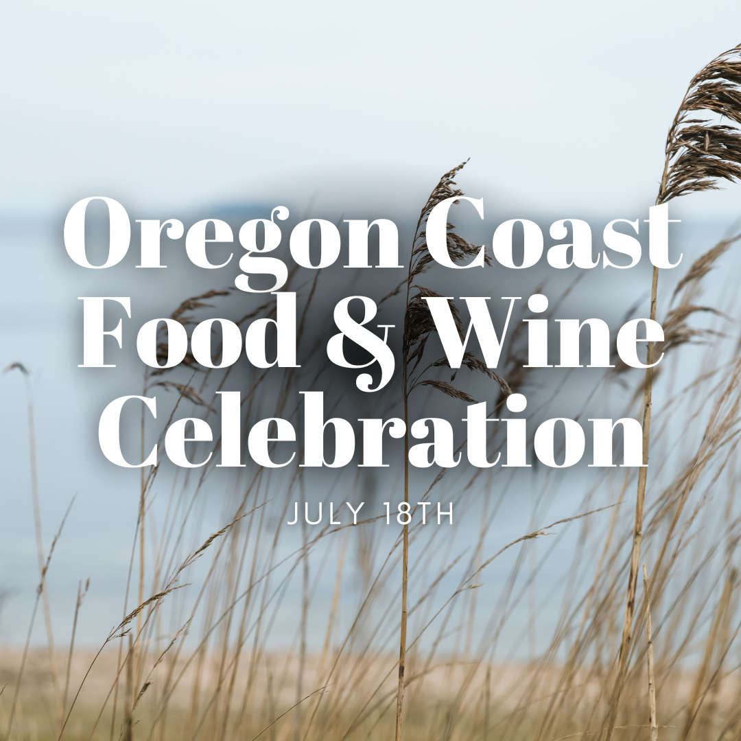 Oregon Coast Food & Wine Celebration