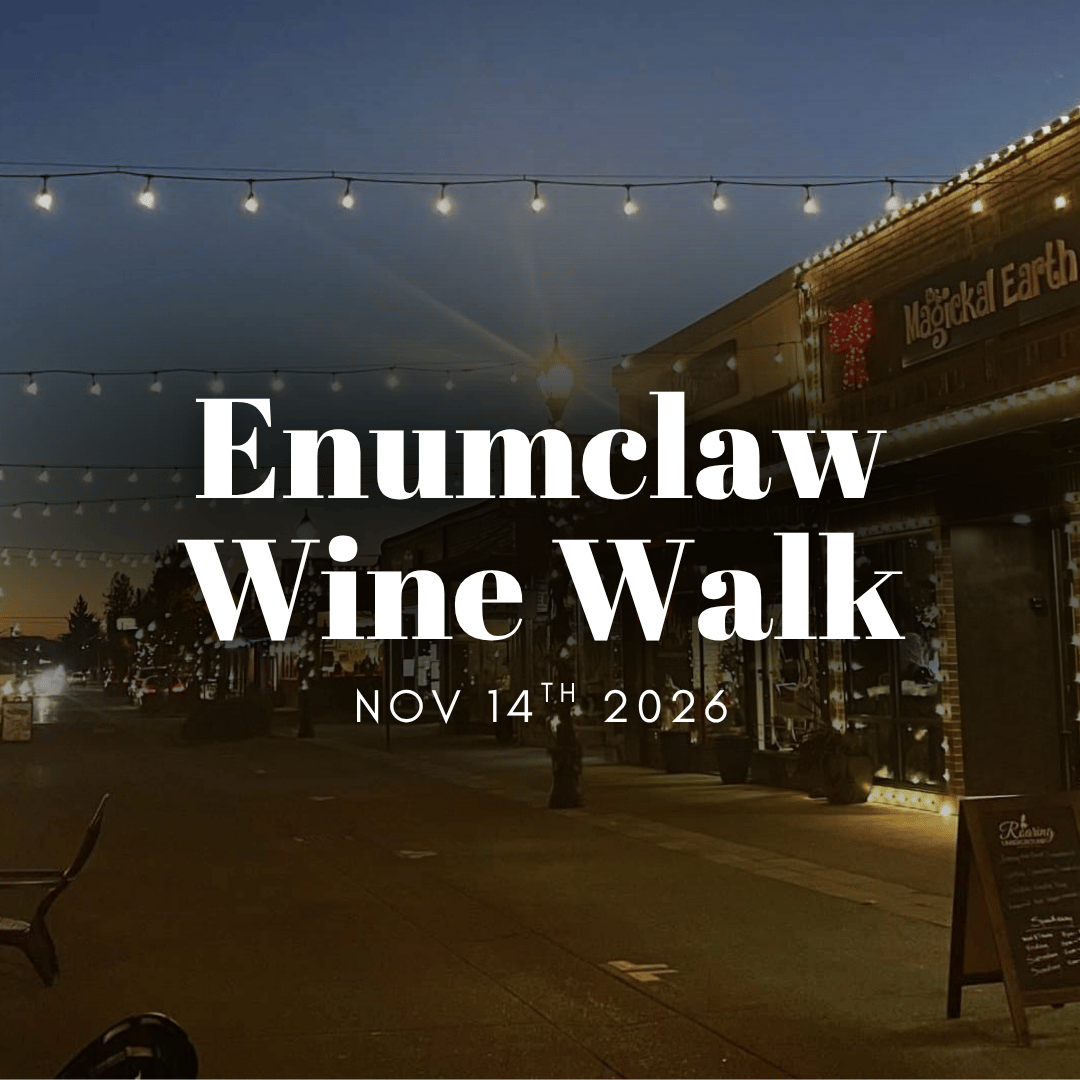 Enumclaw Wine Walk